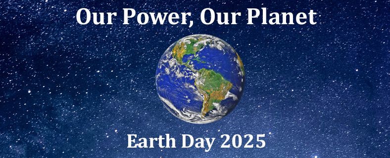 Celebrate Earth Day 2025!